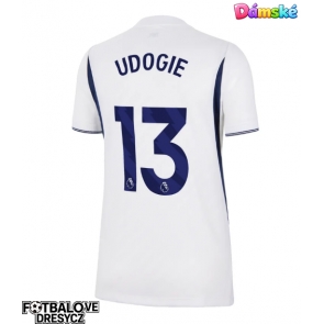Tottenham Hotspur Destiny Udogie #13 Dámské Domácí Dres 2026-27 Krátký Rukáv Tottenham Hotspur Destiny Udogie #13 Dámské Domácí Dres 2026-27 Krátký Rukáv